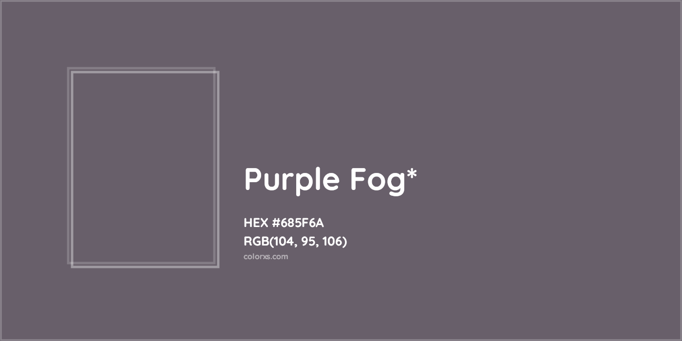 HEX #685F6A Color Name, Color Code, Palettes, Similar Paints, Images