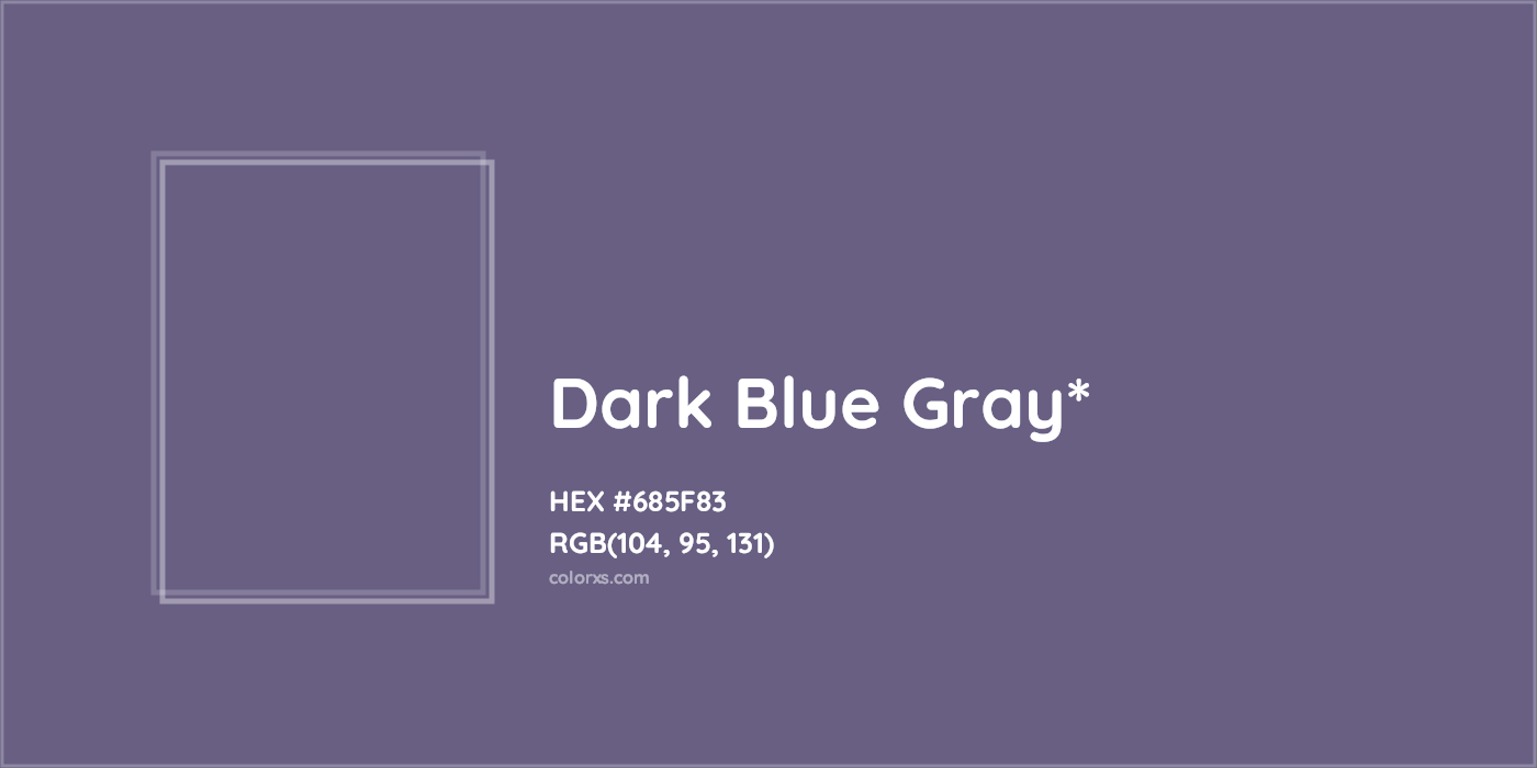 HEX #685F83 Color Name, Color Code, Palettes, Similar Paints, Images