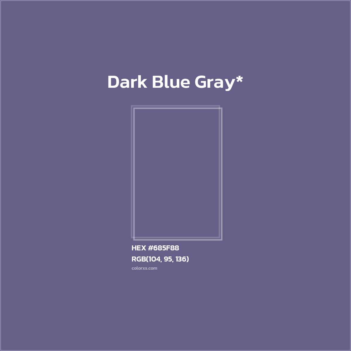 HEX #685F88 Color Name, Color Code, Palettes, Similar Paints, Images