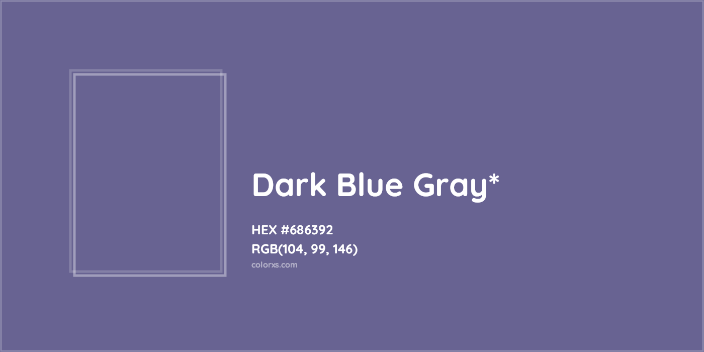 HEX #686392 Color Name, Color Code, Palettes, Similar Paints, Images