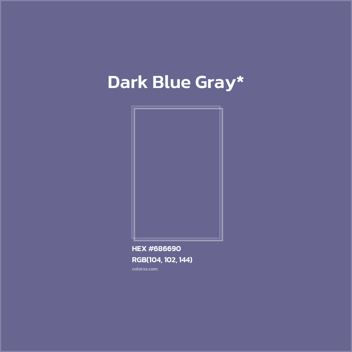 HEX #686690 Color Name, Color Code, Palettes, Similar Paints, Images