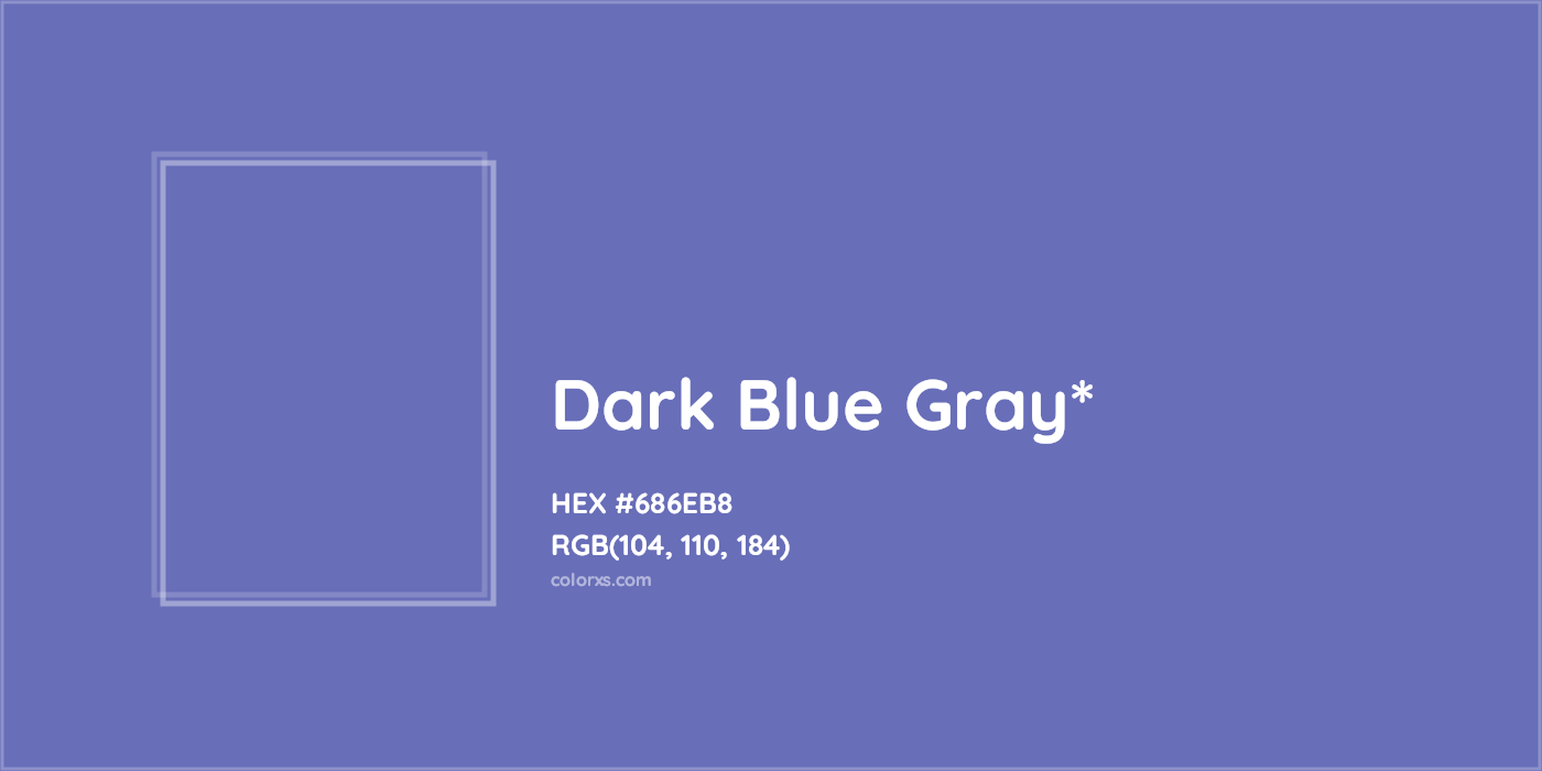 HEX #686EB8 Color Name, Color Code, Palettes, Similar Paints, Images