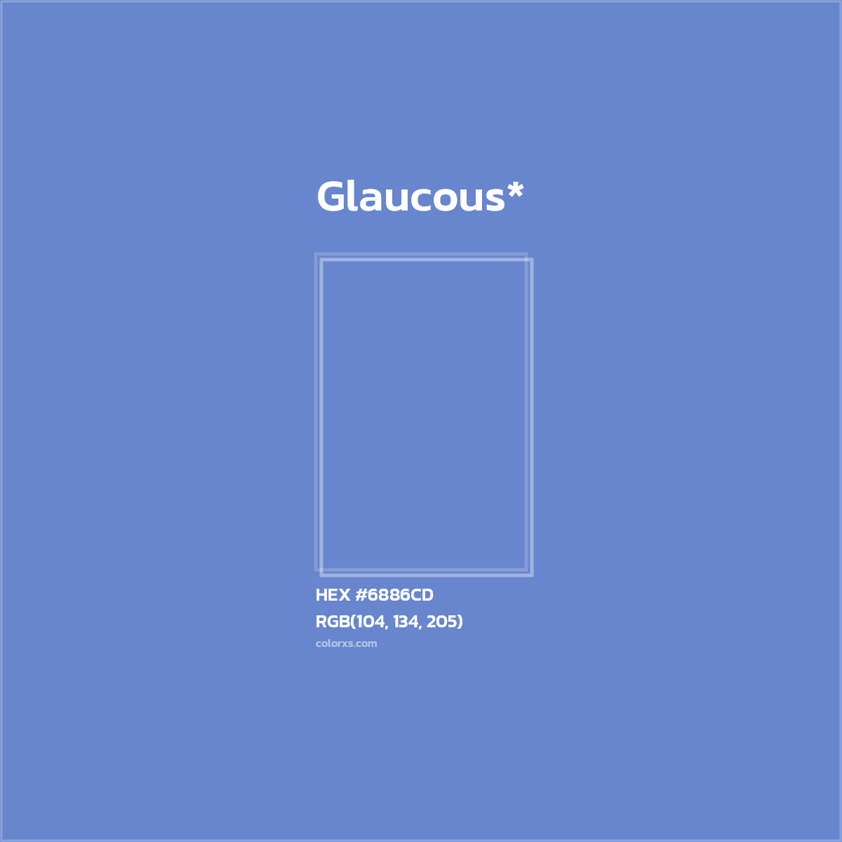 HEX #6886CD Color Name, Color Code, Palettes, Similar Paints, Images