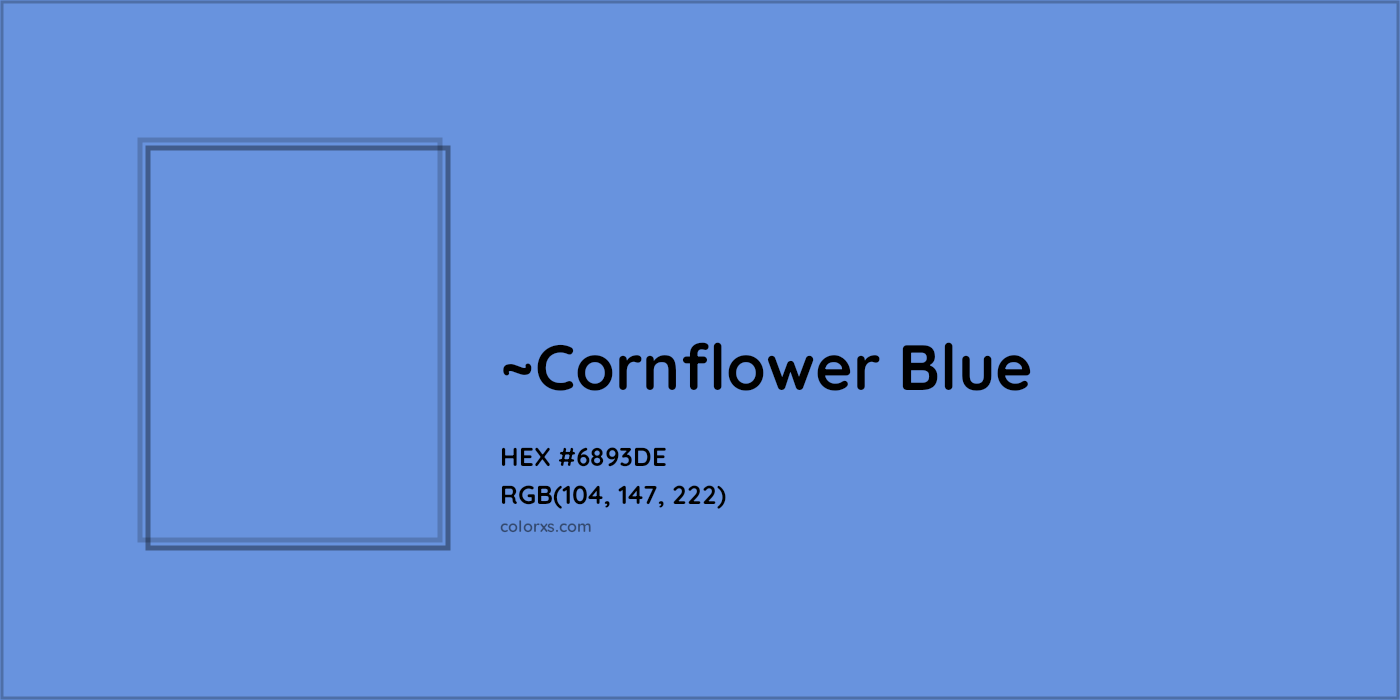 HEX #6893DE Color Name, Color Code, Palettes, Similar Paints, Images