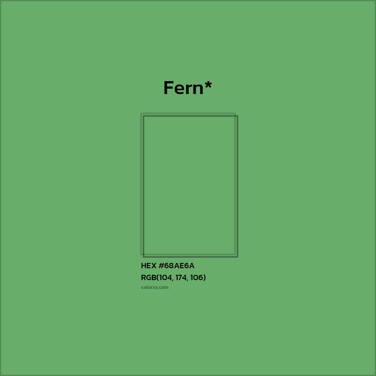 HEX #68AE6A Color Name, Color Code, Palettes, Similar Paints, Images