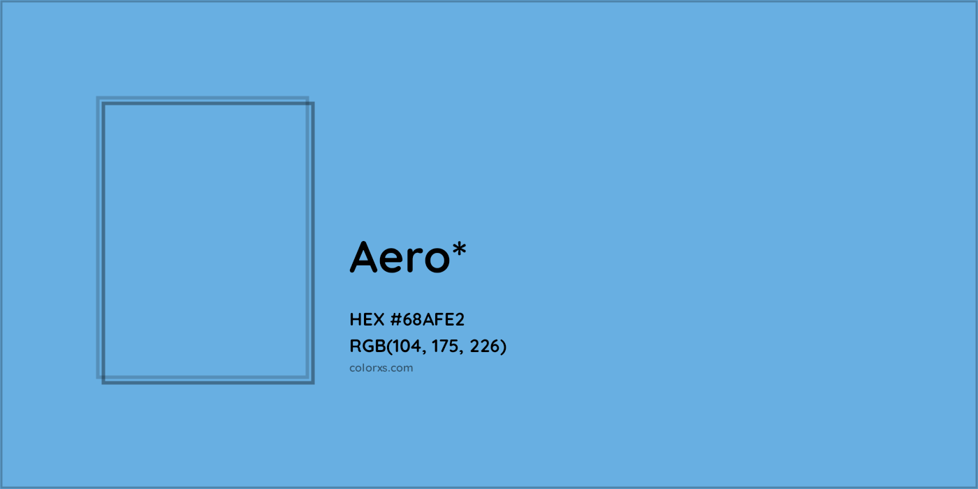 HEX #68AFE2 Color Name, Color Code, Palettes, Similar Paints, Images