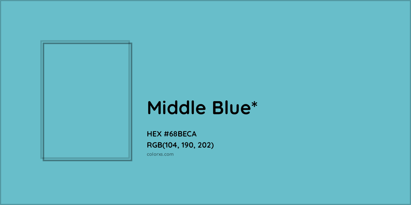 HEX #68BECA Color Name, Color Code, Palettes, Similar Paints, Images