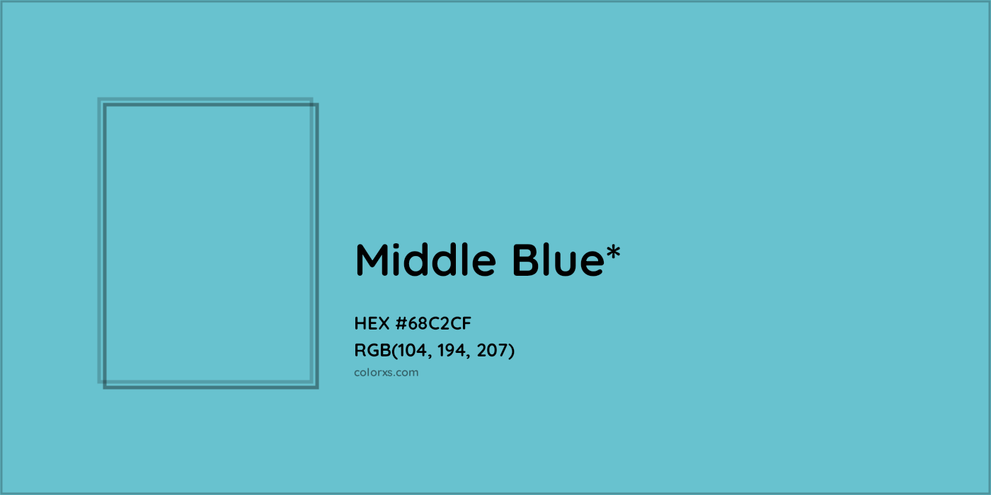 HEX #68C2CF Color Name, Color Code, Palettes, Similar Paints, Images