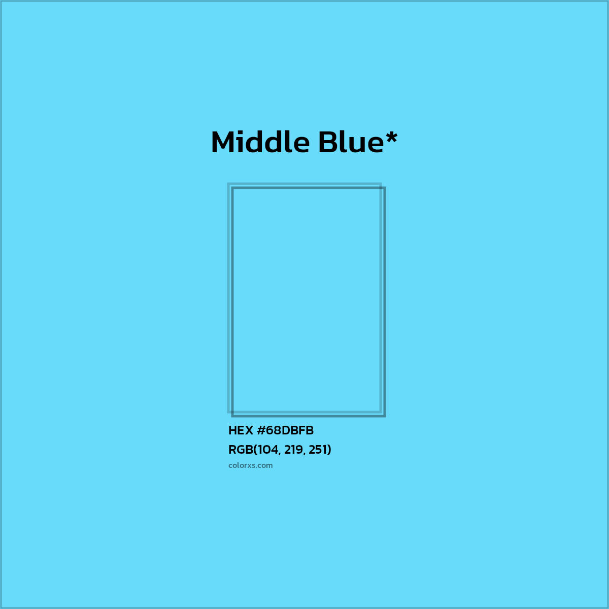 HEX #68DBFB Color Name, Color Code, Palettes, Similar Paints, Images