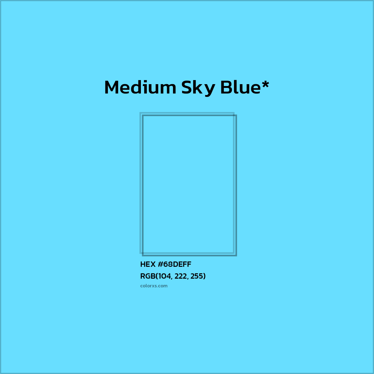 HEX #68DEFF Color Name, Color Code, Palettes, Similar Paints, Images
