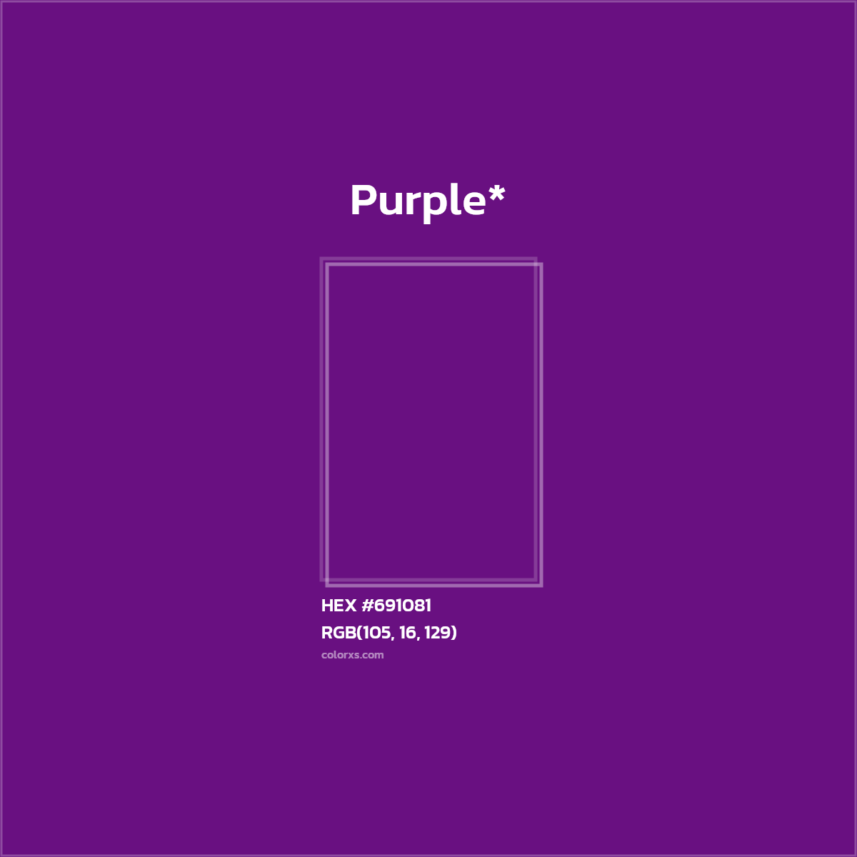 HEX #691081 Color Name, Color Code, Palettes, Similar Paints, Images