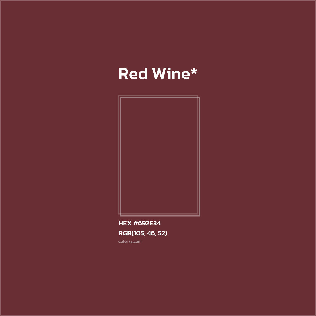 HEX #692E34 Color Name, Color Code, Palettes, Similar Paints, Images