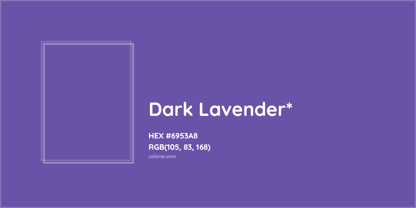 HEX #6953A8 Color Name, Color Code, Palettes, Similar Paints, Images