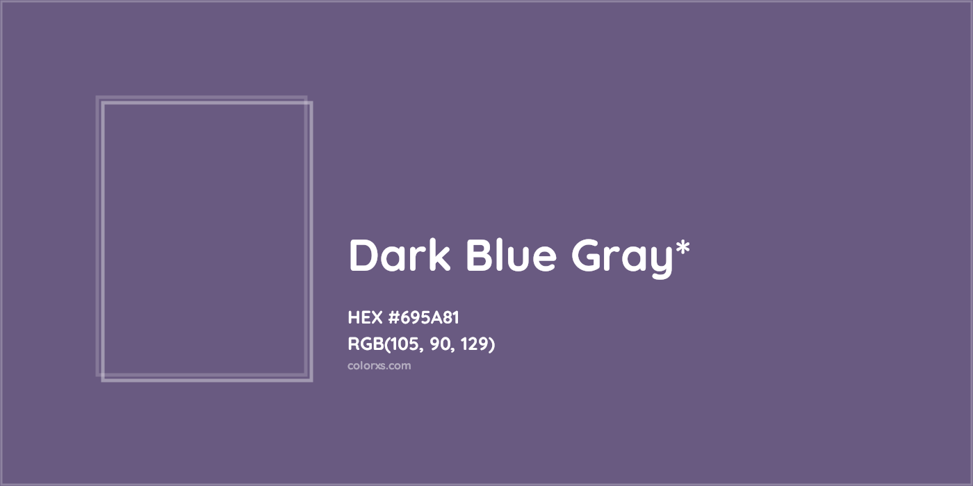 HEX #695A81 Color Name, Color Code, Palettes, Similar Paints, Images