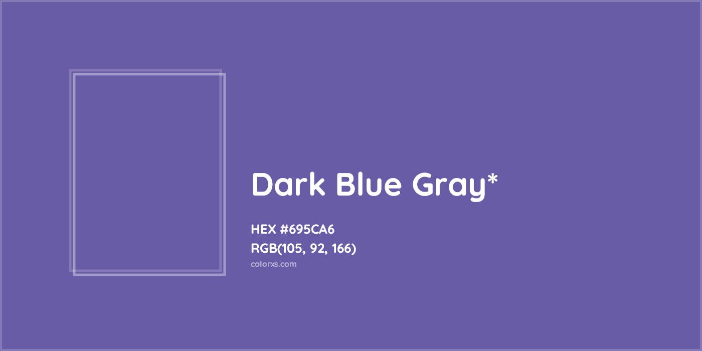 HEX #695CA6 Color Name, Color Code, Palettes, Similar Paints, Images