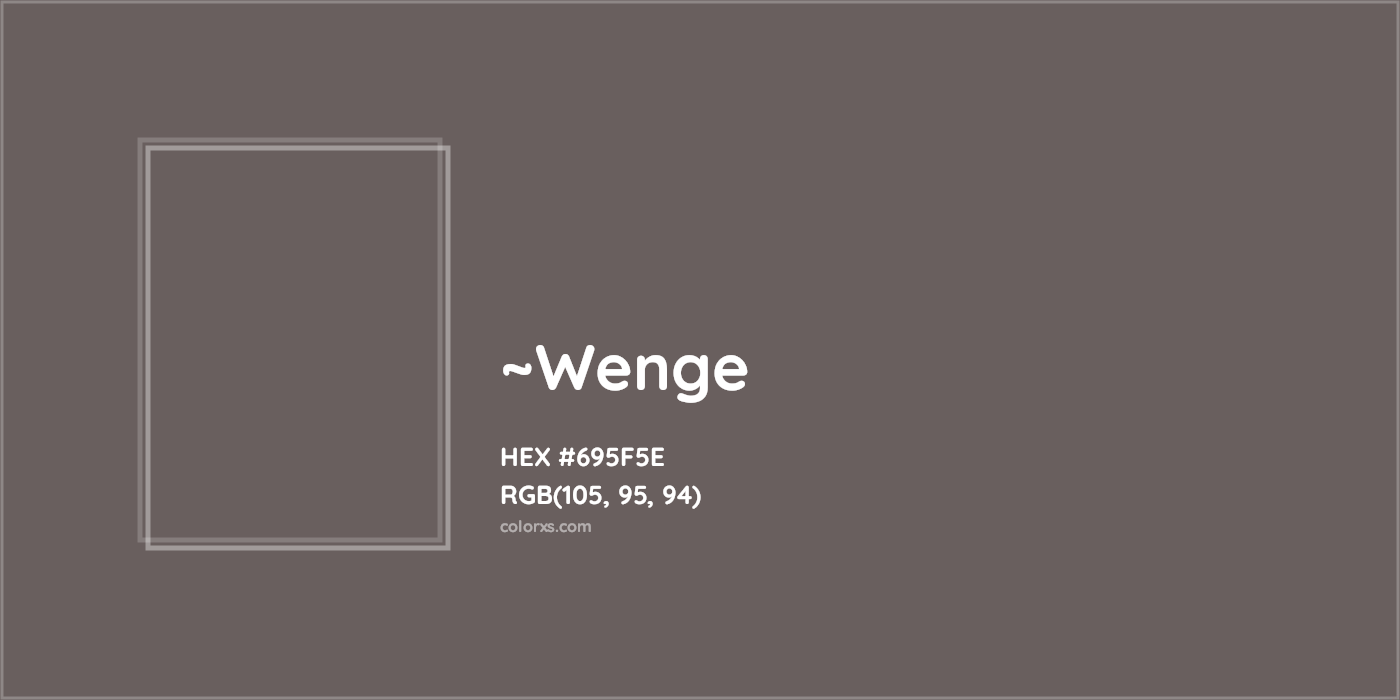 HEX #695F5E Color Name, Color Code, Palettes, Similar Paints, Images
