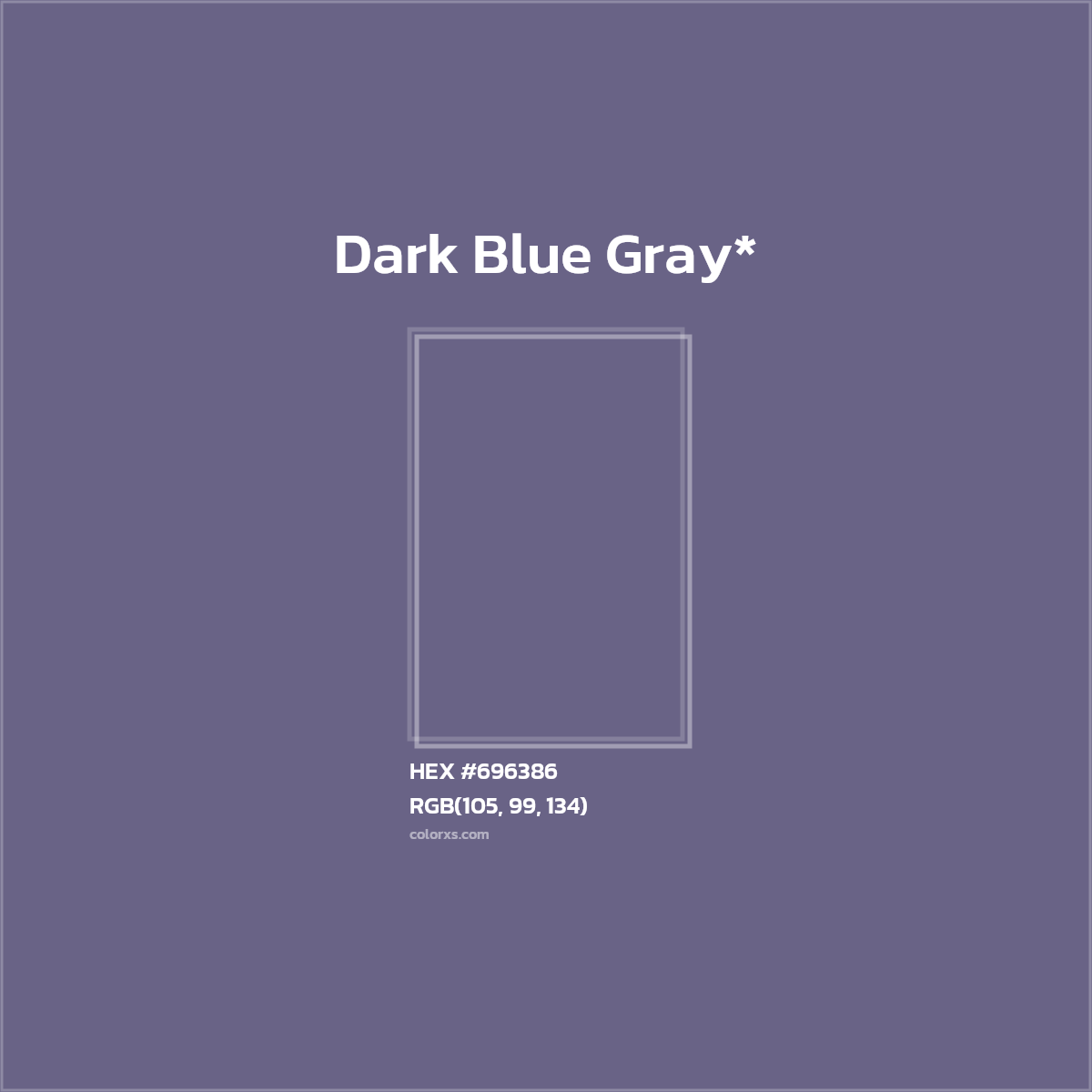 HEX #696386 Color Name, Color Code, Palettes, Similar Paints, Images