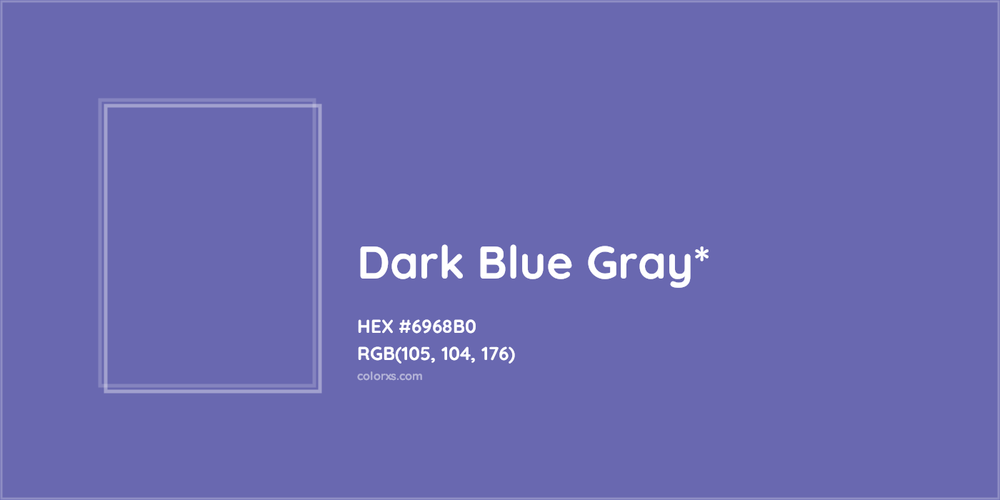 HEX #6968B0 Color Name, Color Code, Palettes, Similar Paints, Images