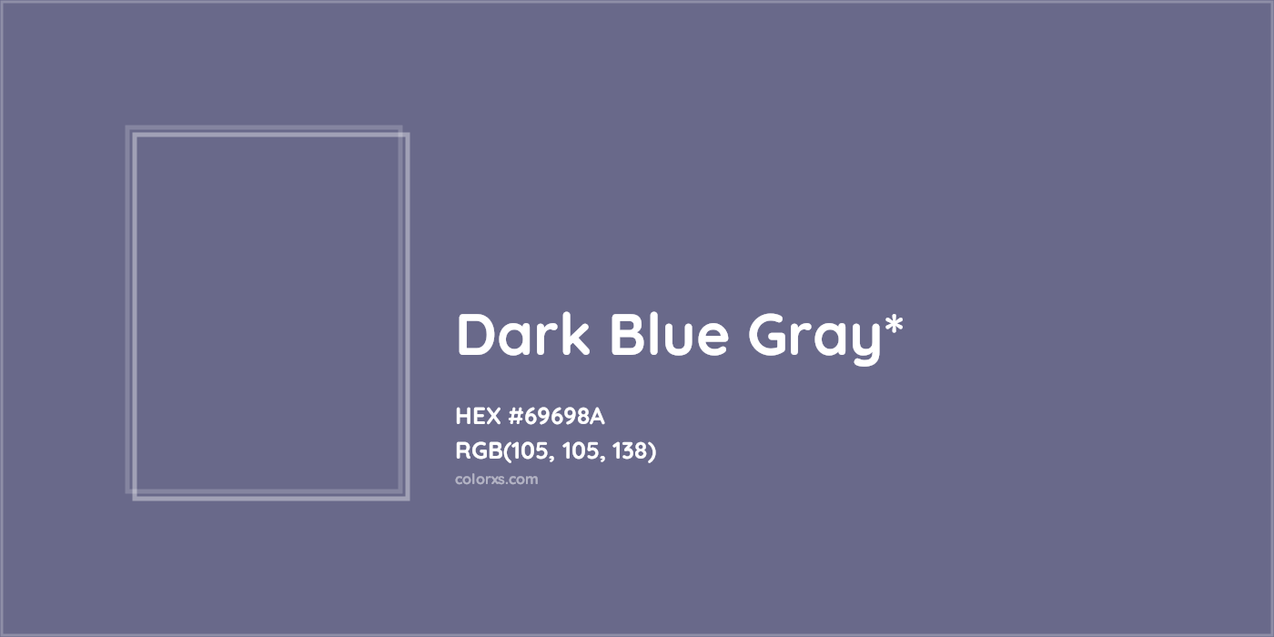 HEX #69698A Color Name, Color Code, Palettes, Similar Paints, Images