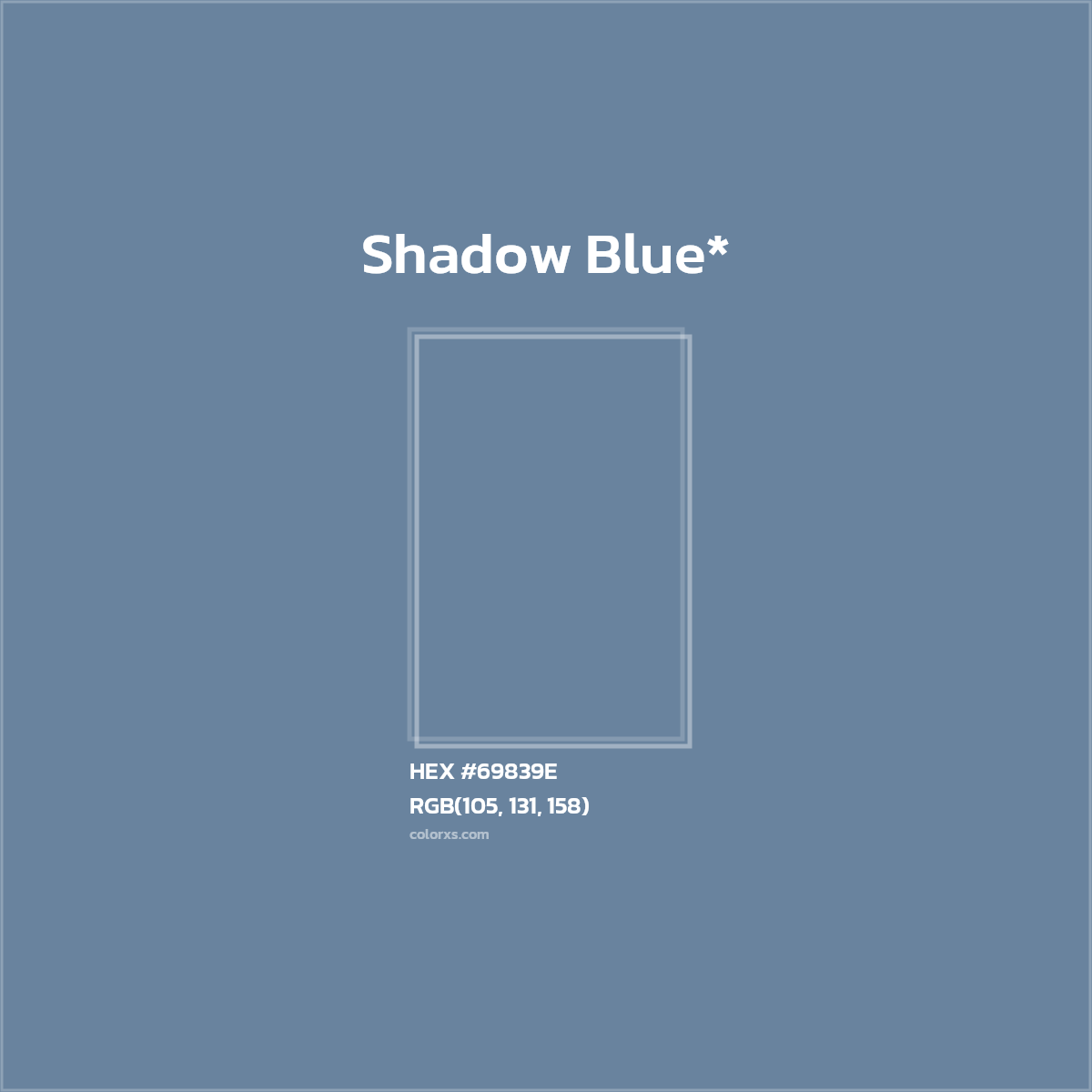 HEX #69839E Color Name, Color Code, Palettes, Similar Paints, Images