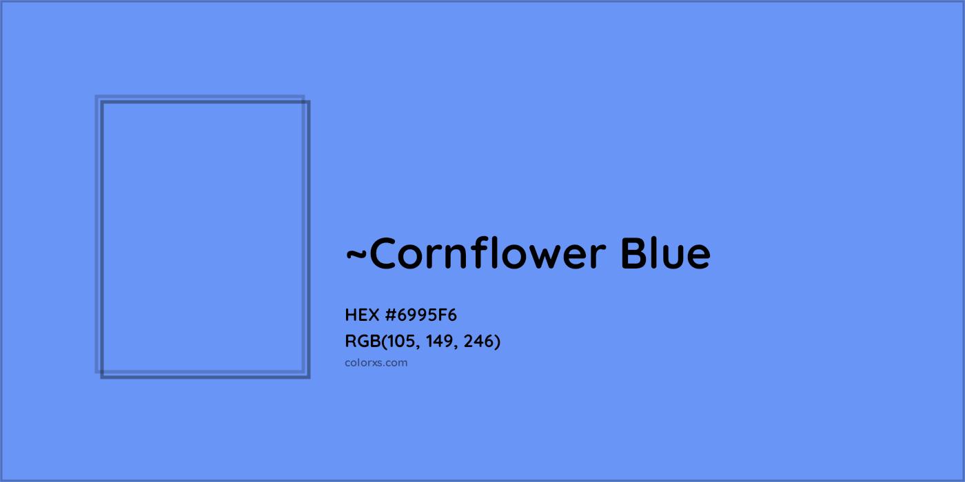 HEX #6995F6 Color Name, Color Code, Palettes, Similar Paints, Images