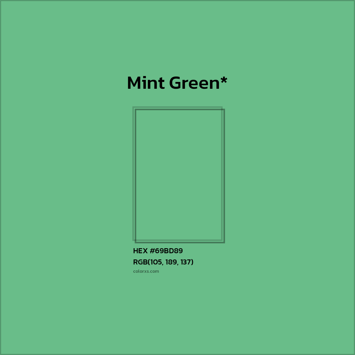 HEX #69BD89 Color Name, Color Code, Palettes, Similar Paints, Images