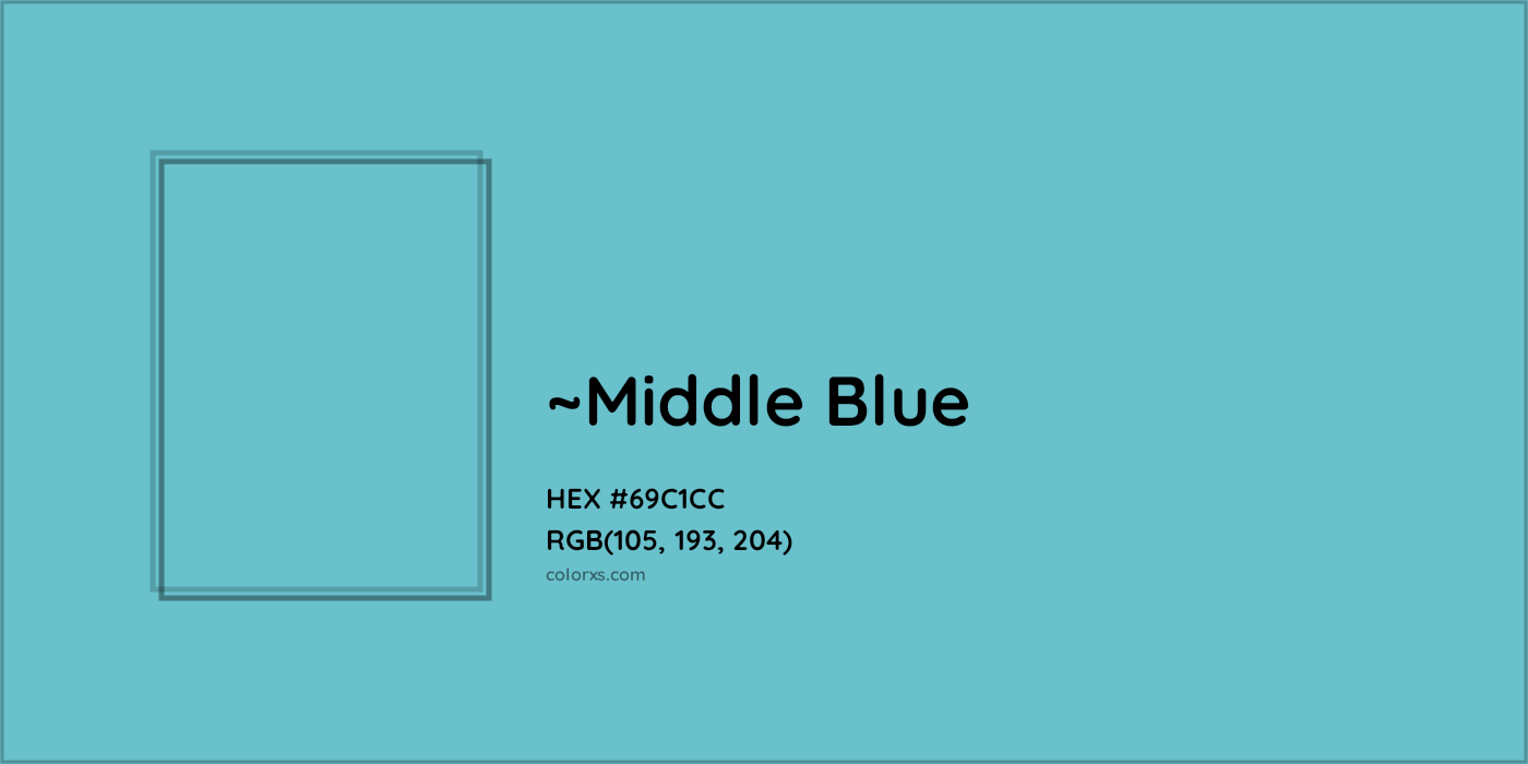 HEX #69C1CC Color Name, Color Code, Palettes, Similar Paints, Images
