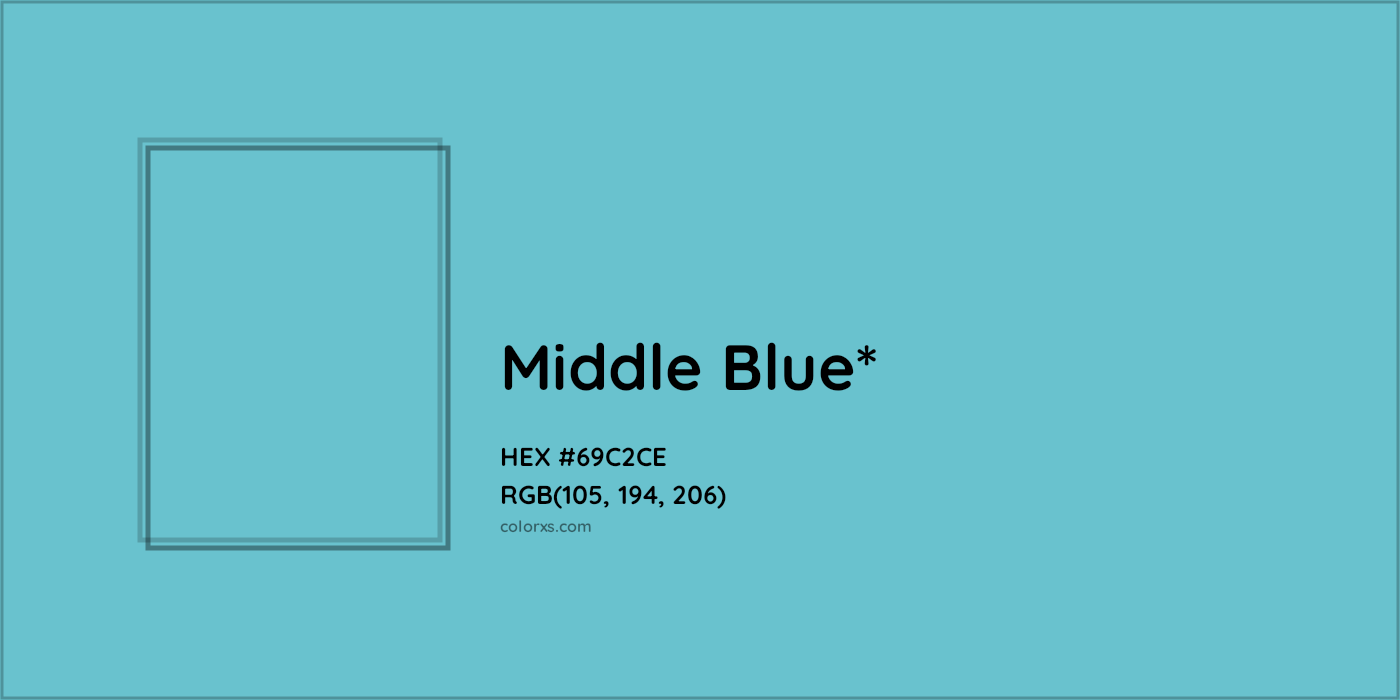 HEX #69C2CE Color Name, Color Code, Palettes, Similar Paints, Images