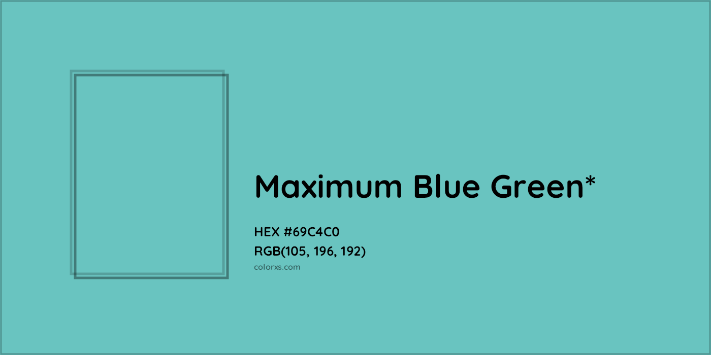 HEX #69C4C0 Color Name, Color Code, Palettes, Similar Paints, Images
