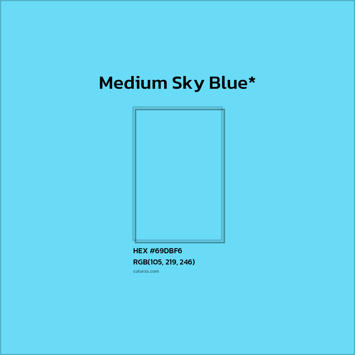 HEX #69DBF6 Color Name, Color Code, Palettes, Similar Paints, Images