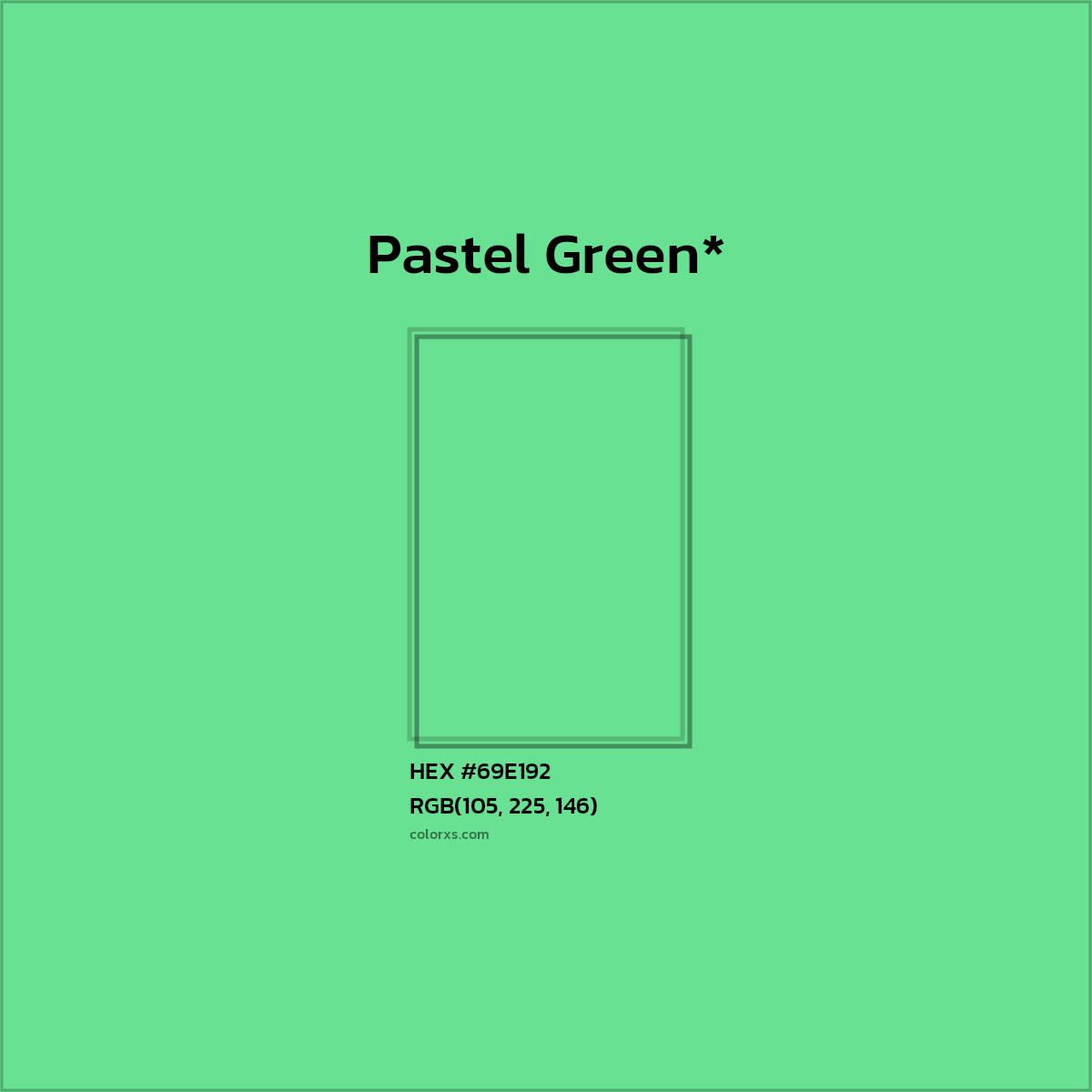 HEX #69E192 Color Name, Color Code, Palettes, Similar Paints, Images