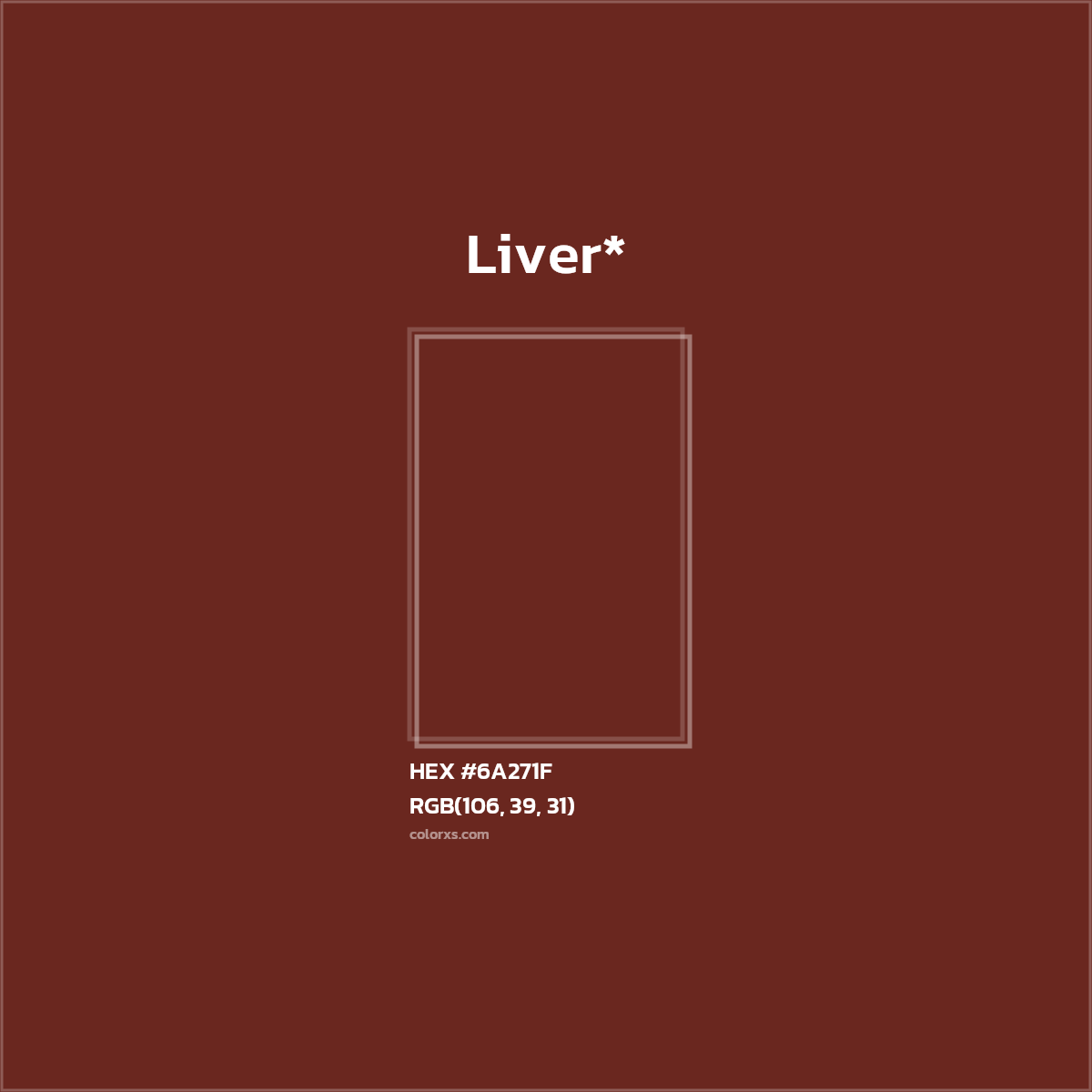 HEX #6A271F Color Name, Color Code, Palettes, Similar Paints, Images