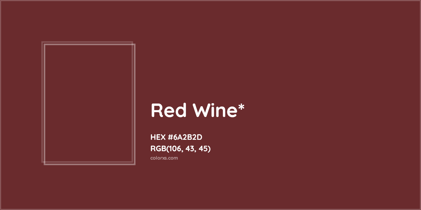 HEX #6A2B2D Color Name, Color Code, Palettes, Similar Paints, Images