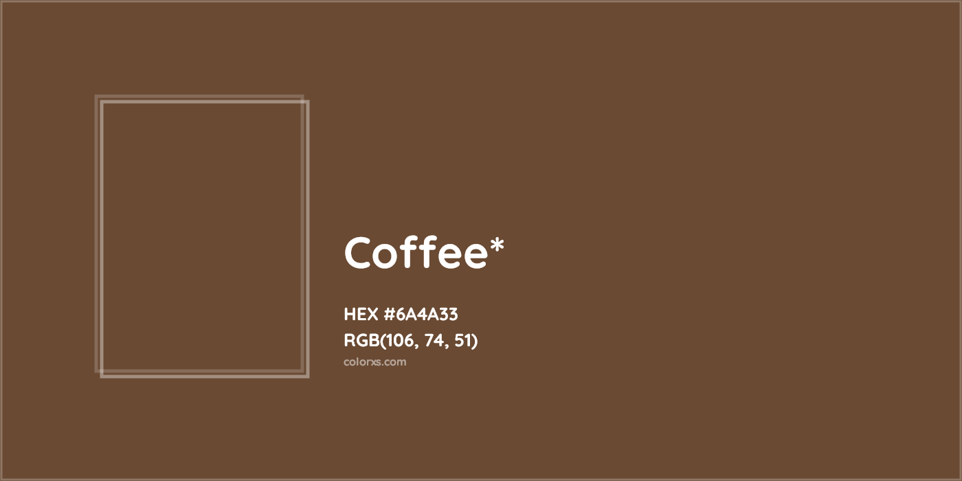 HEX #6A4A33 Color Name, Color Code, Palettes, Similar Paints, Images