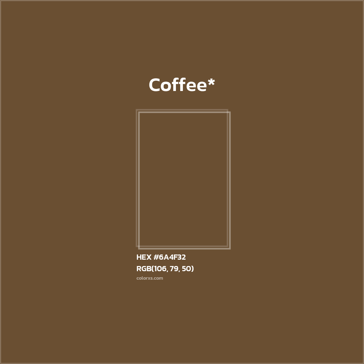 HEX #6A4F32 Color Name, Color Code, Palettes, Similar Paints, Images