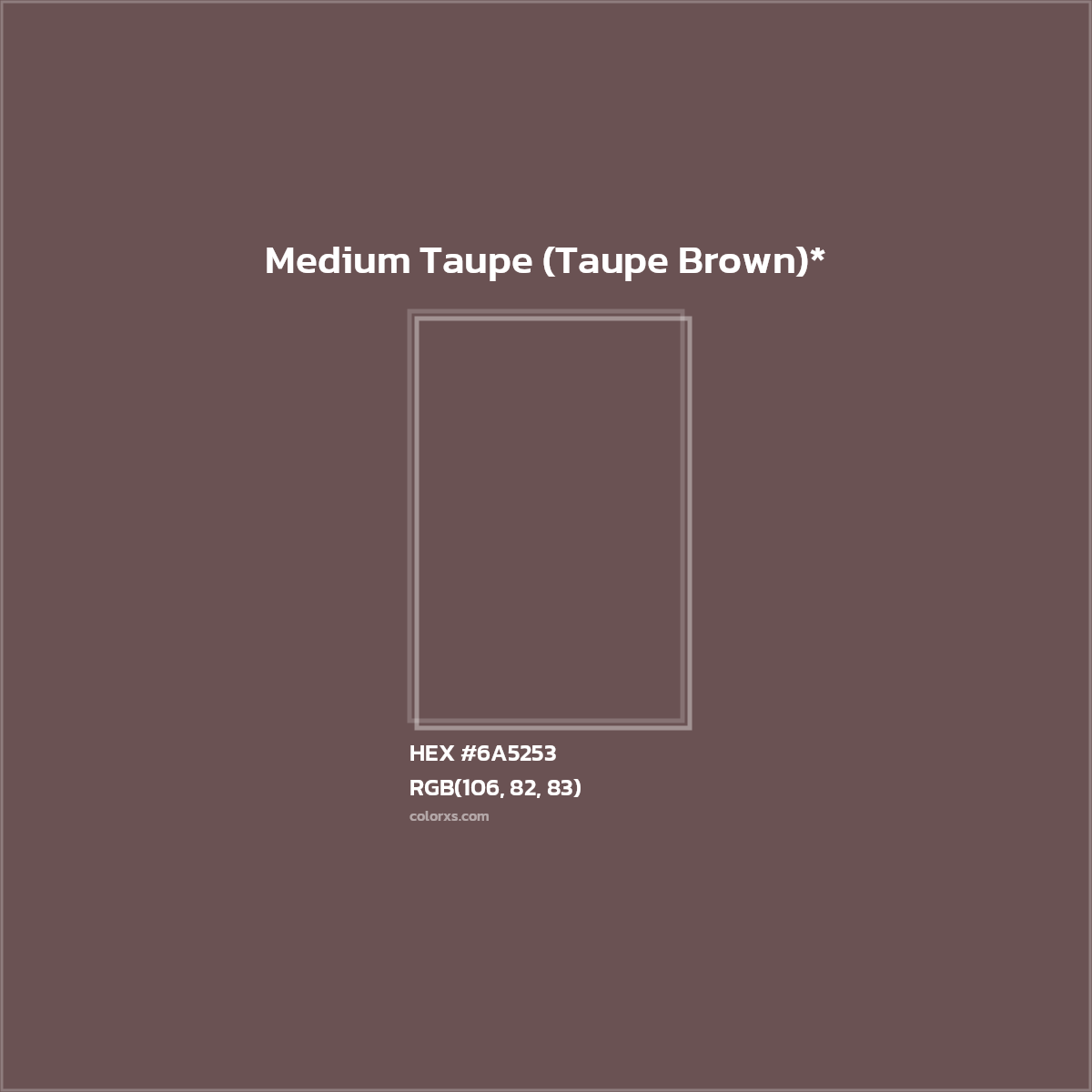 HEX #6A5253 Color Name, Color Code, Palettes, Similar Paints, Images