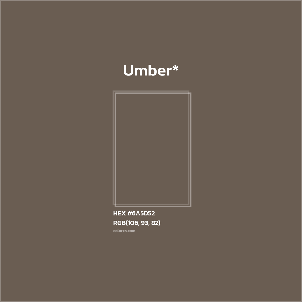 HEX #6A5D52 Color Name, Color Code, Palettes, Similar Paints, Images