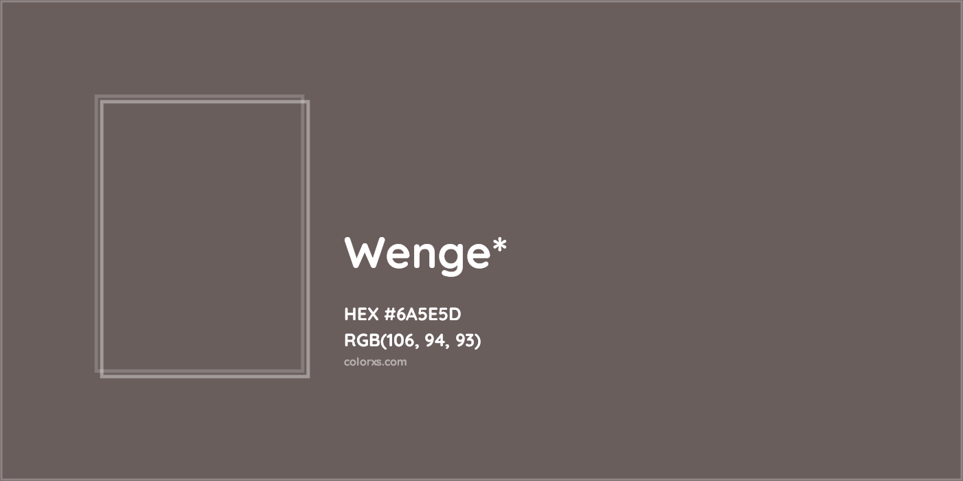 HEX #6A5E5D Color Name, Color Code, Palettes, Similar Paints, Images