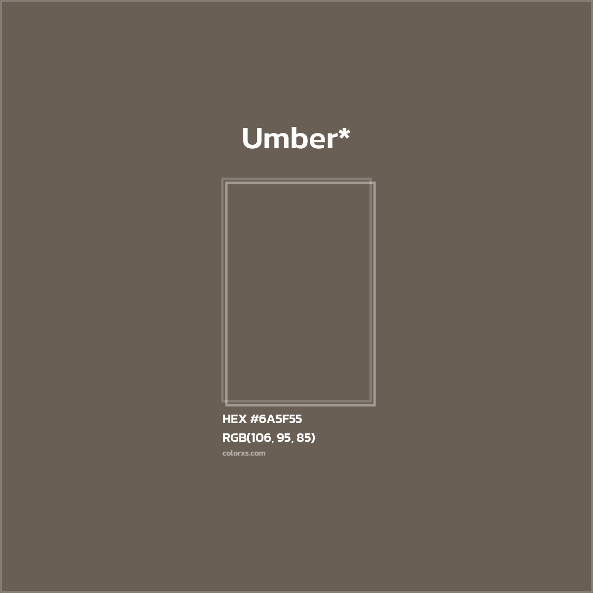 HEX #6A5F55 Color Name, Color Code, Palettes, Similar Paints, Images