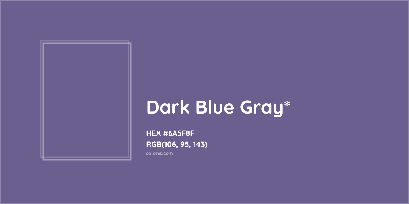 HEX #6A5F8F Color Name, Color Code, Palettes, Similar Paints, Images