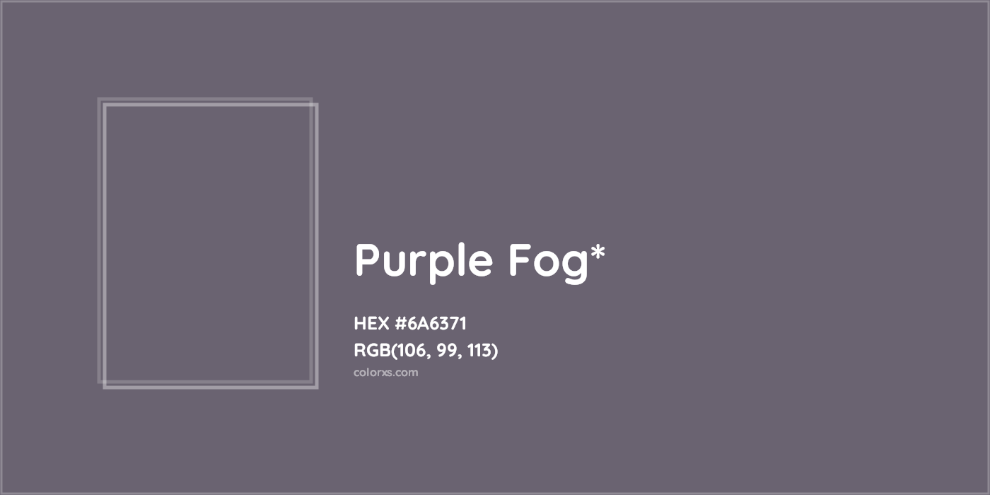 HEX #6A6371 Color Name, Color Code, Palettes, Similar Paints, Images