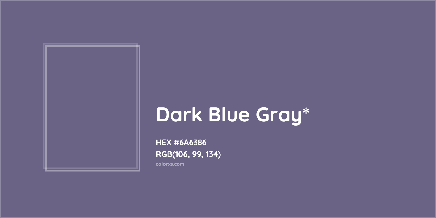 HEX #6A6386 Color Name, Color Code, Palettes, Similar Paints, Images