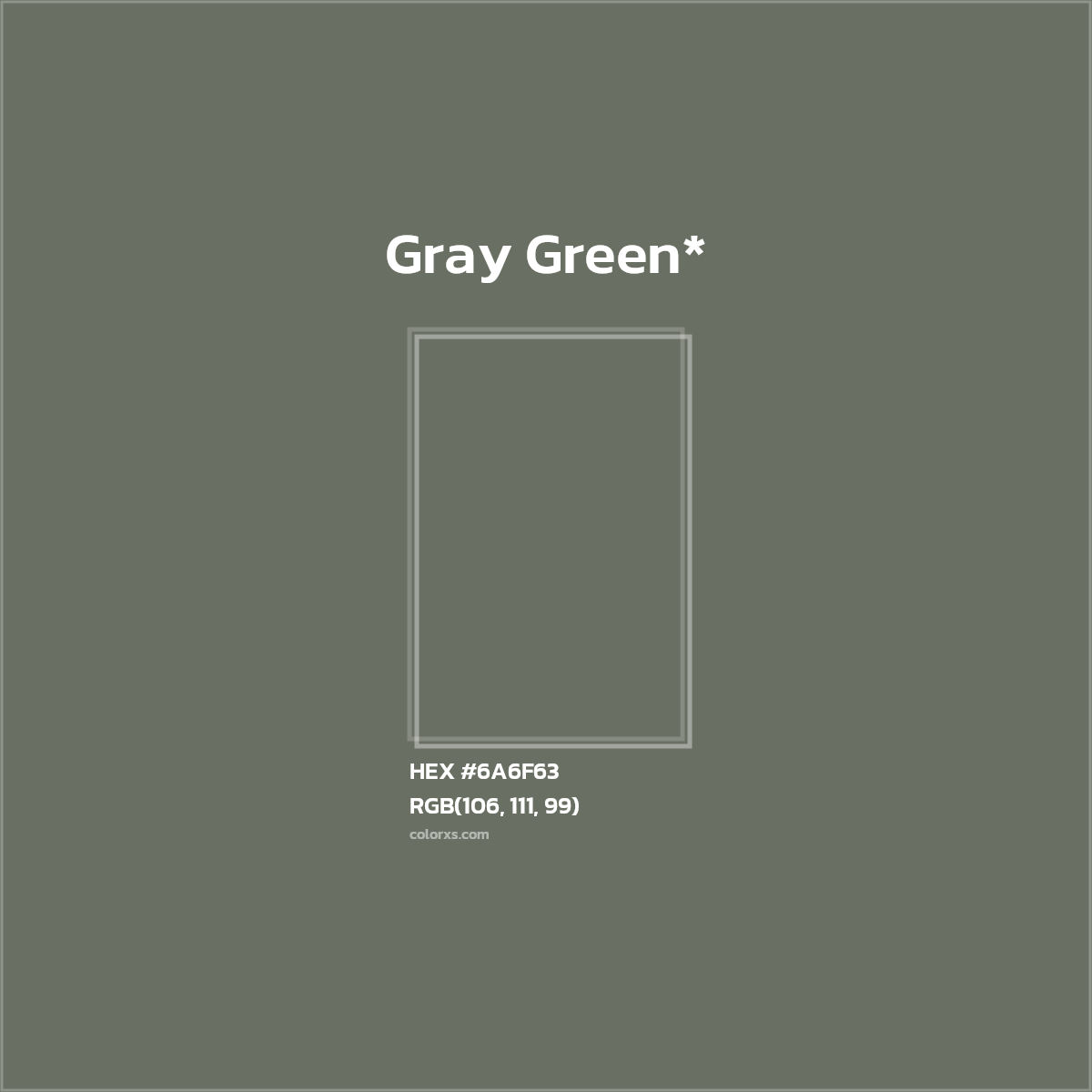 HEX #6A6F63 Color Name, Color Code, Palettes, Similar Paints, Images