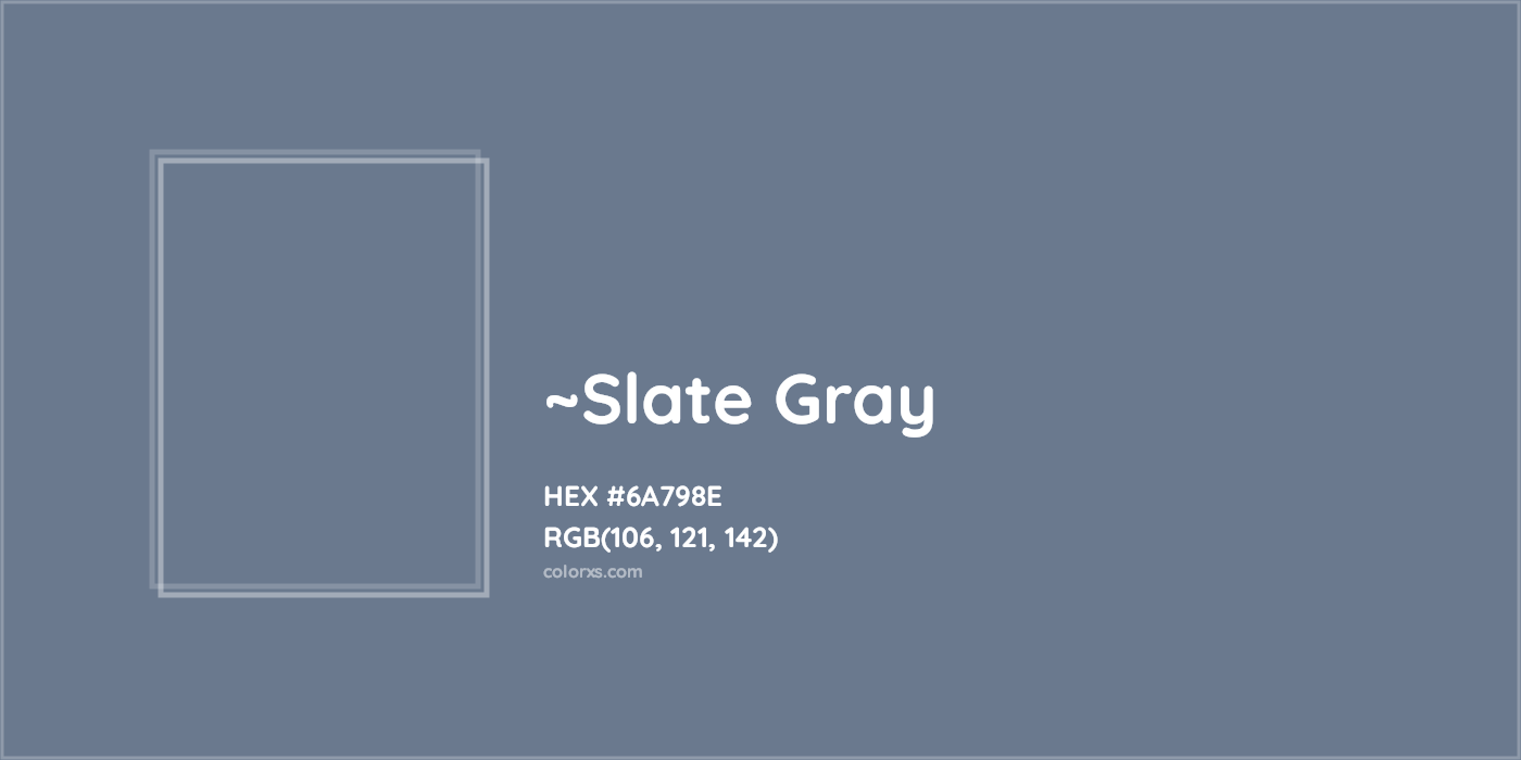 HEX #6A798E Color Name, Color Code, Palettes, Similar Paints, Images