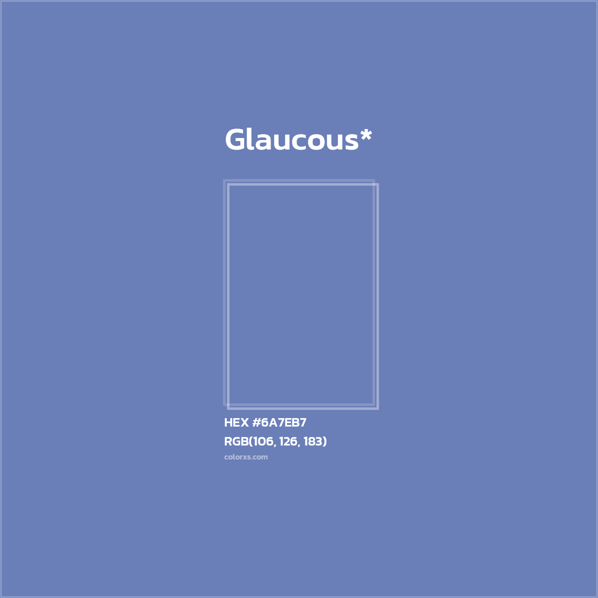 HEX #6A7EB7 Color Name, Color Code, Palettes, Similar Paints, Images