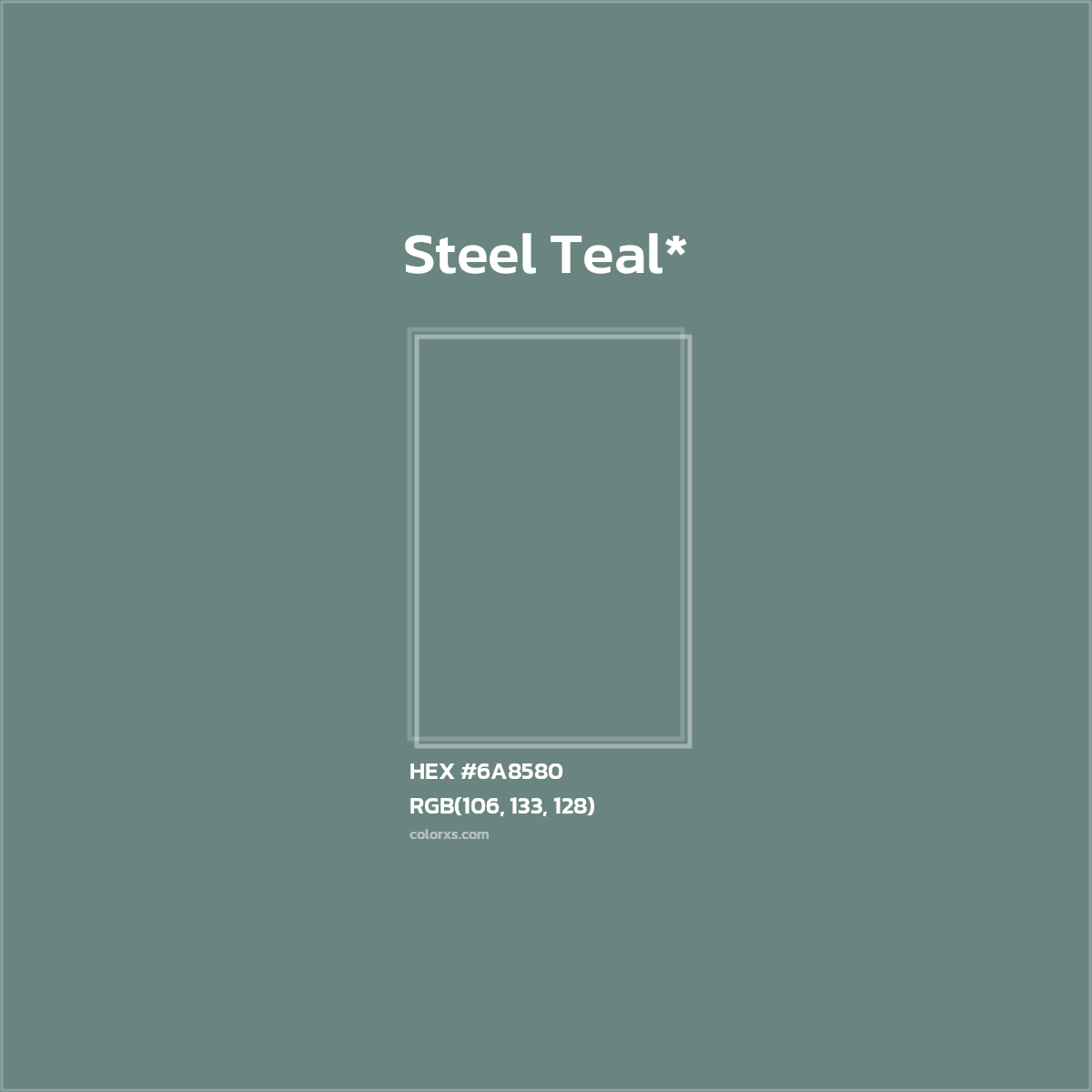 HEX #6A8580 Color Name, Color Code, Palettes, Similar Paints, Images