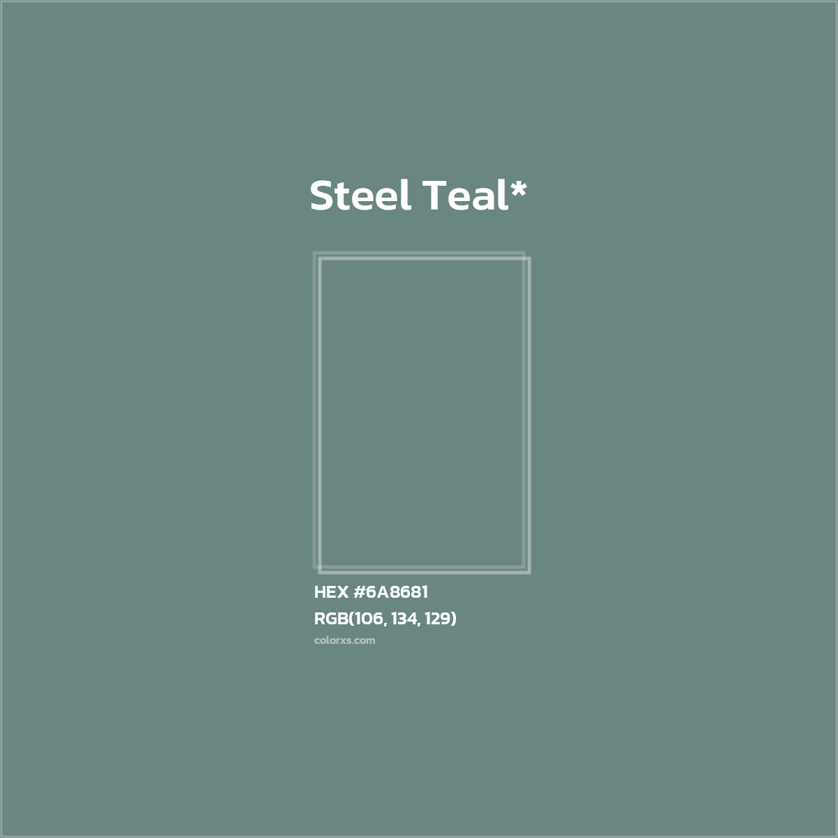 HEX #6A8681 Color Name, Color Code, Palettes, Similar Paints, Images