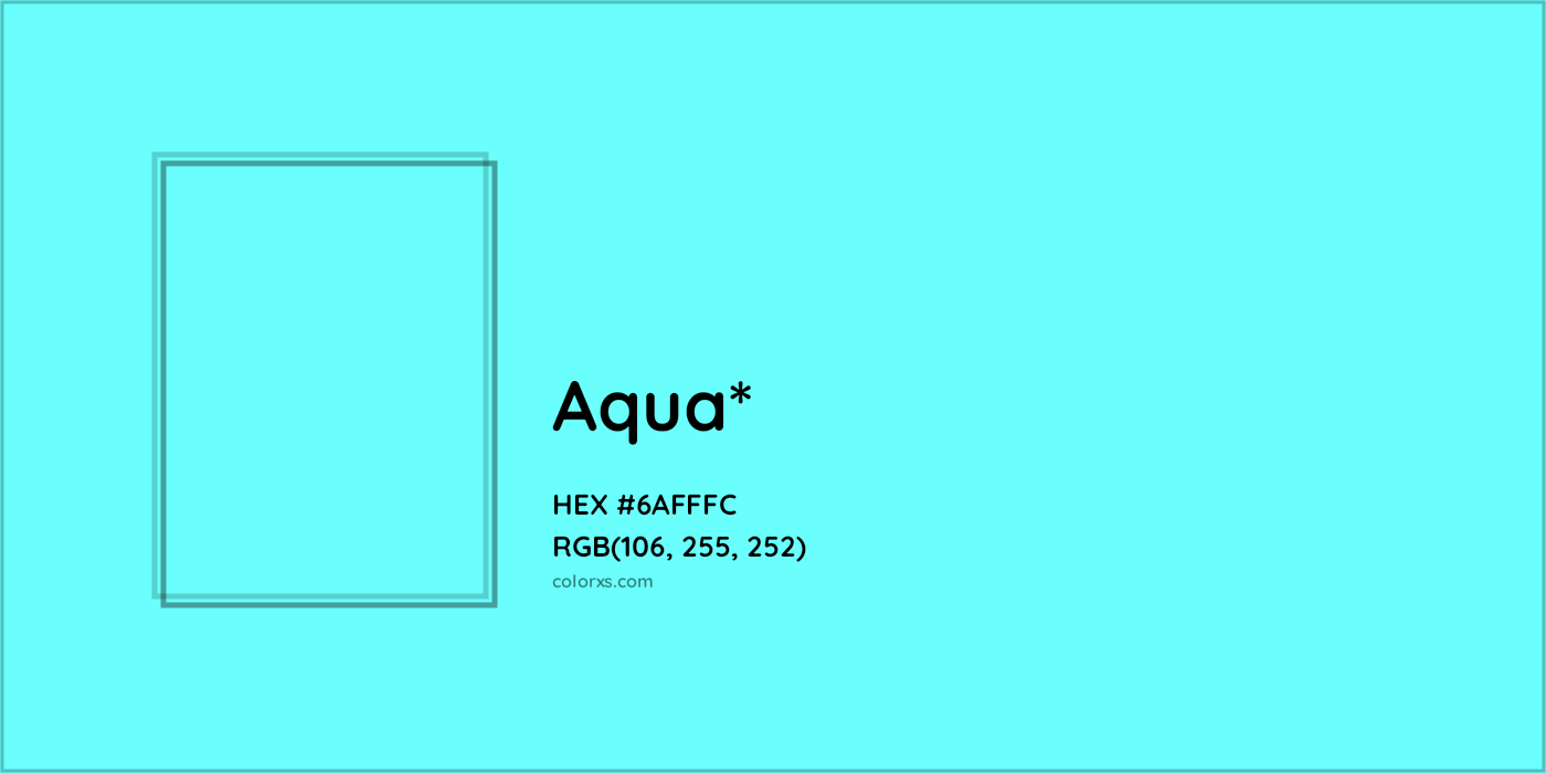 HEX #6AFFFC Color Name, Color Code, Palettes, Similar Paints, Images