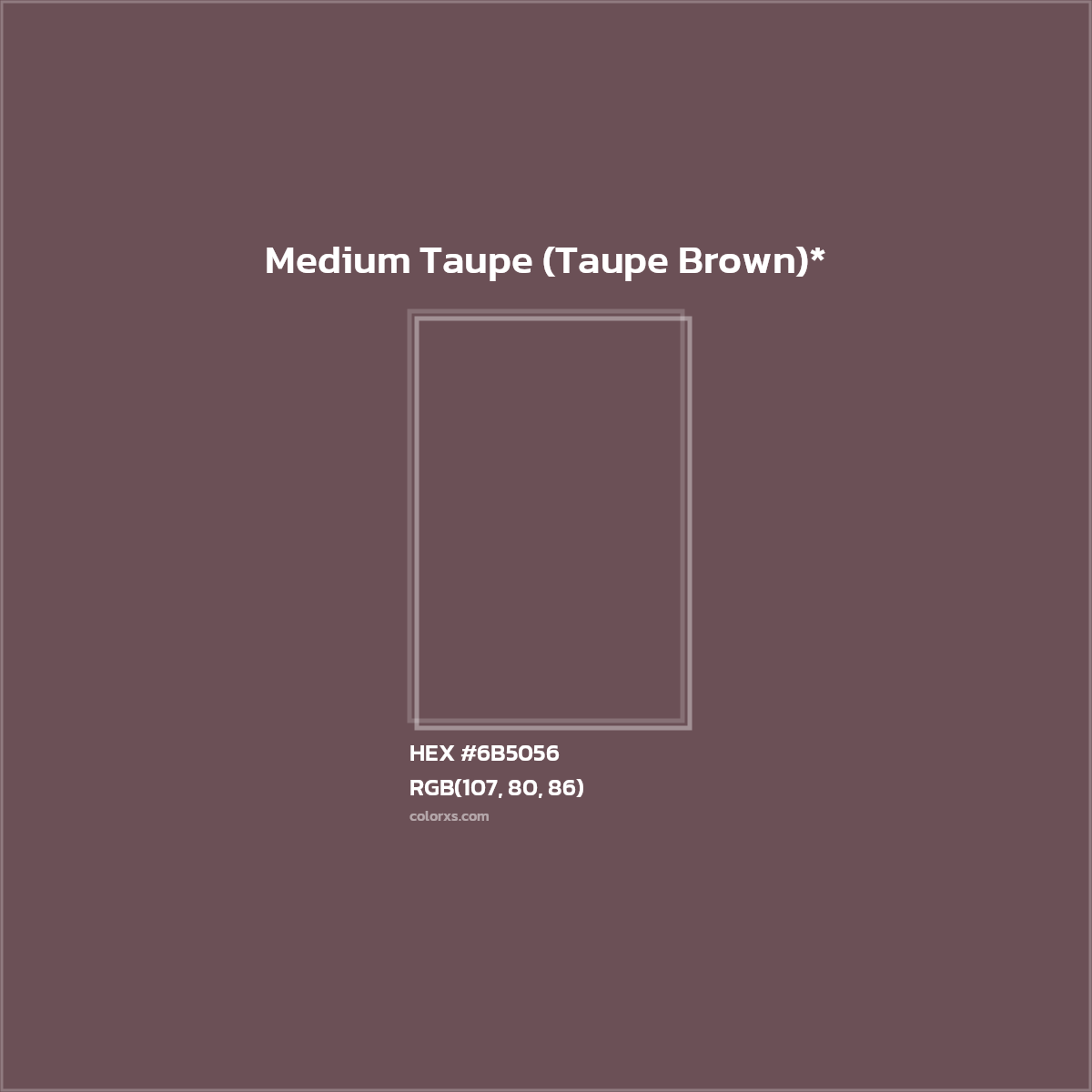 HEX #6B5056 Color Name, Color Code, Palettes, Similar Paints, Images