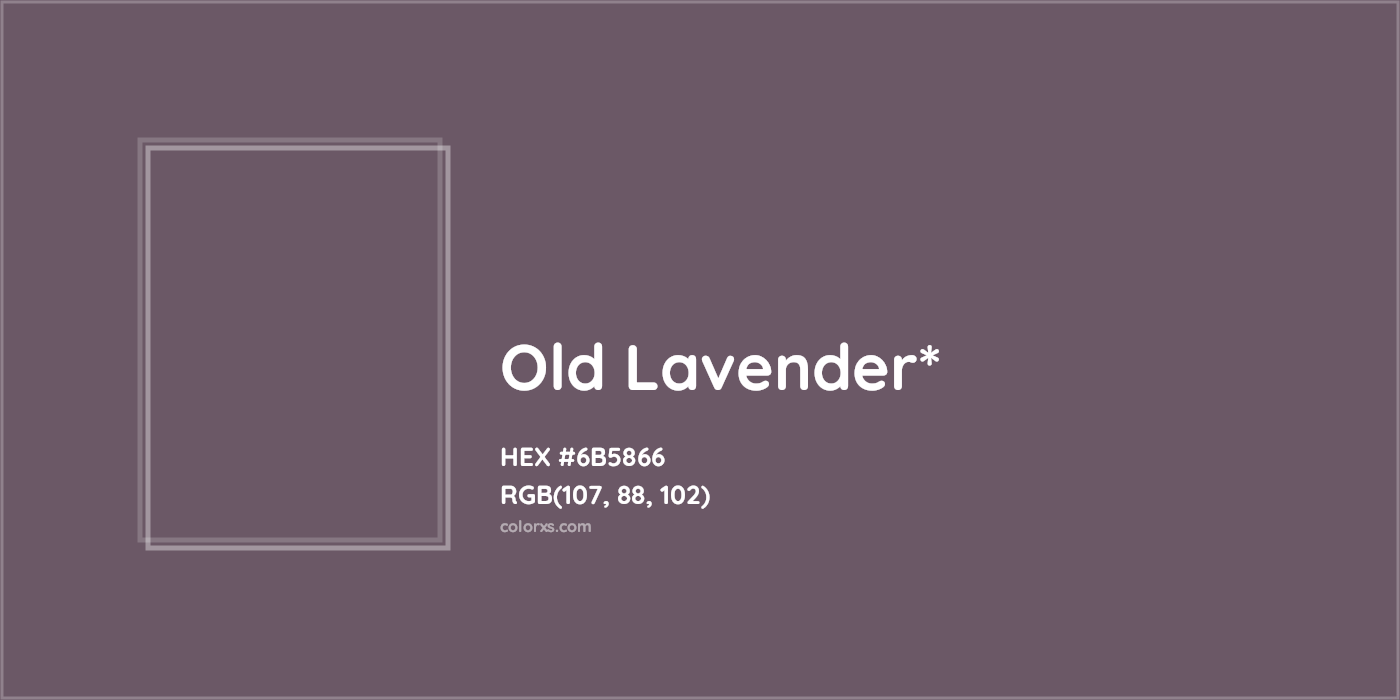 HEX #6B5866 Color Name, Color Code, Palettes, Similar Paints, Images